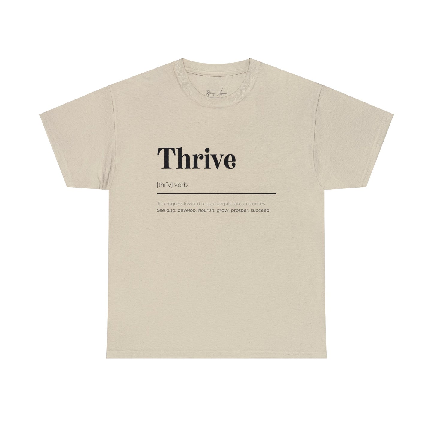 Thrive Definition Tee