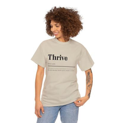 Thrive Definition Tee