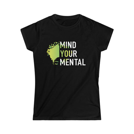 Mind Your Mental - Women's