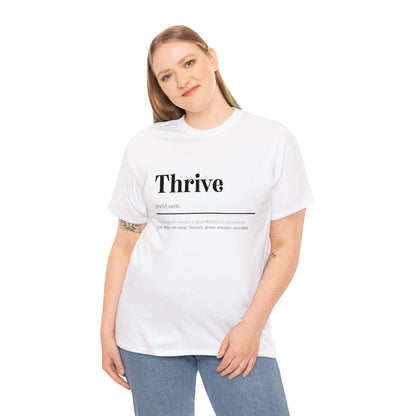 Thrive Definition Tee